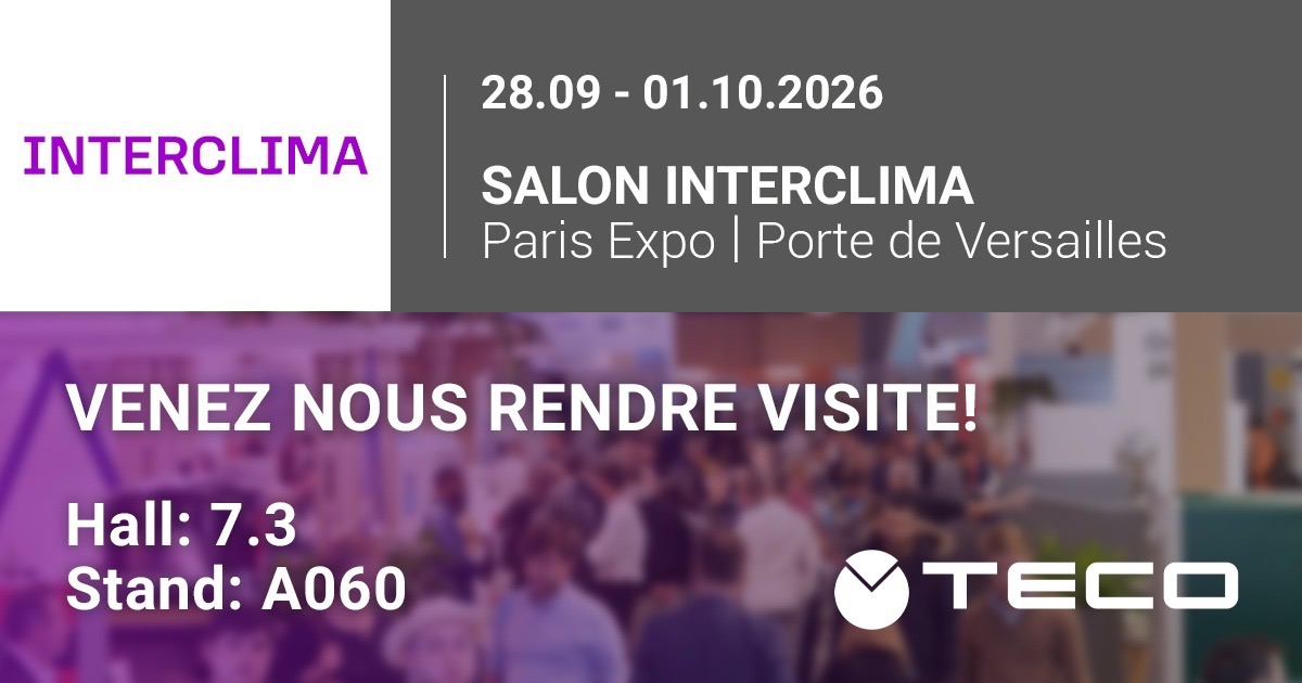 TECO &agrave; Interclima 2026 &agrave; Paris