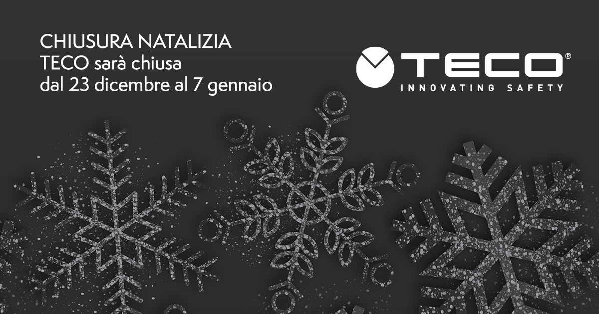 Chiusura Natalizia: Teco s.r.l. dal 23 dicembre al 7 gennaio