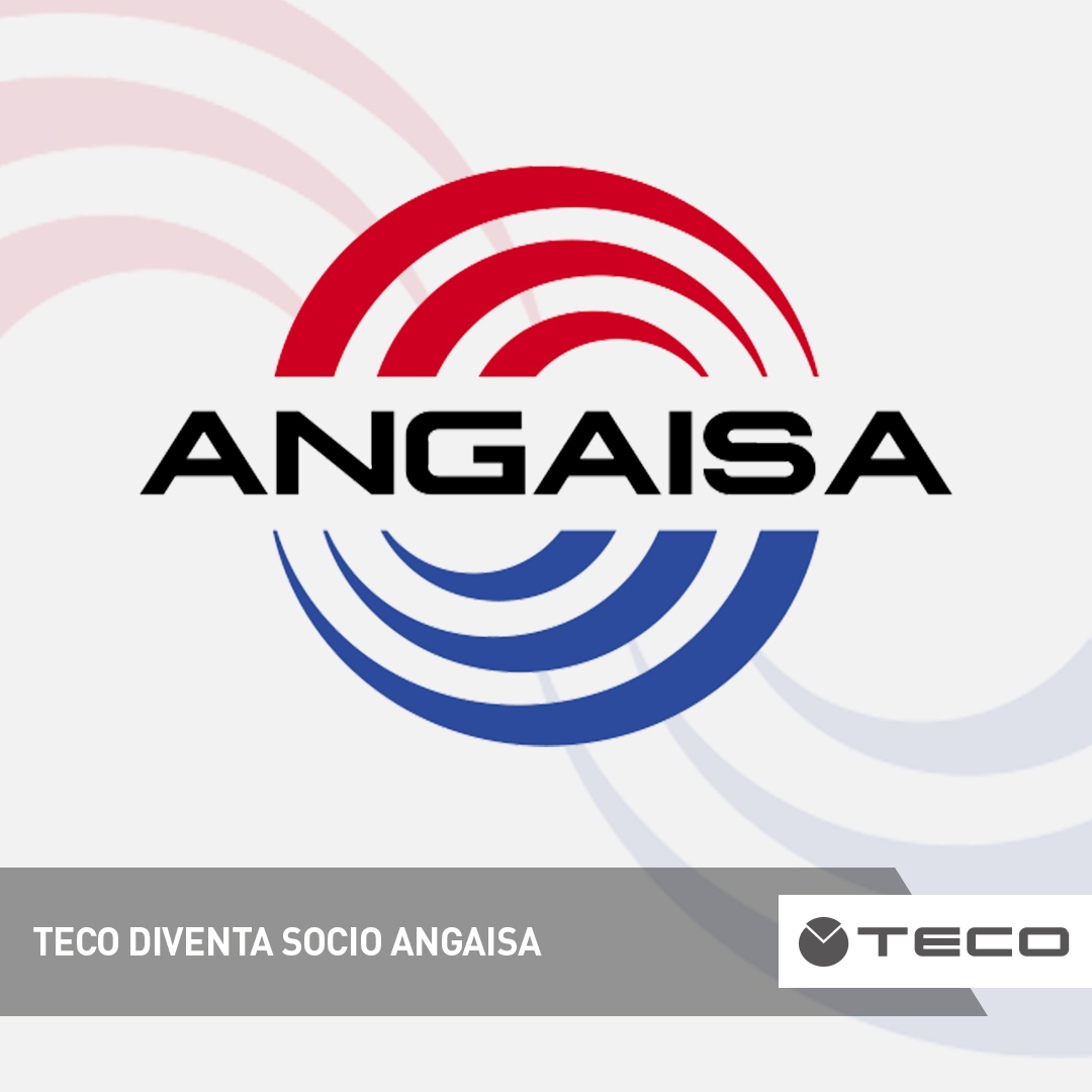 TECO diventa socio ANGAISA ed entra a fare parte dell’Associazione nazionale di categoria ITS